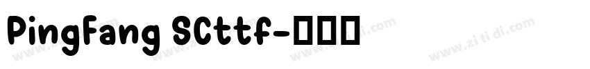 PingFang SCttf字体转换